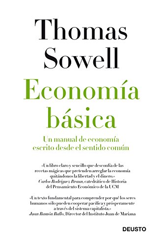 Economía básica: Un manual de economía escrito desde el sentido común