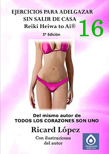 Ejercicios para adelgazar sin salir de casa Reiki Heiwa to Ai ®