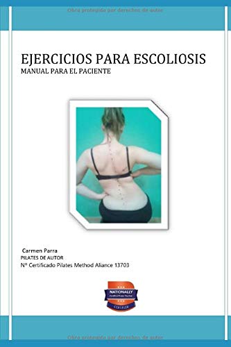 EJERCICIOS PARA ESCOLIOSIS: MANUAL PARA EL PACIENTE