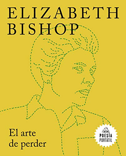 El arte de perder (Poesía portátil) El arte de perder (Poesía portátil)