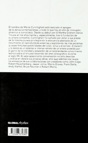 El bailarín y la danza: Conversaciones de Merce Cunningham con Jacqueline Lesschaeve El bailarín y la danza: Conversaciones de Merce Cunningham con Jacqueline Lesschaeve