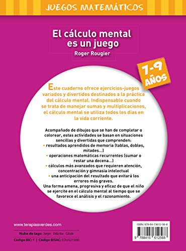 El cålculo mental es un juego (7-9 años) (Terapias Juegos Didåcticos) El cålculo mental es un juego (7-9 años) (Terapias Juegos Didåcticos)
