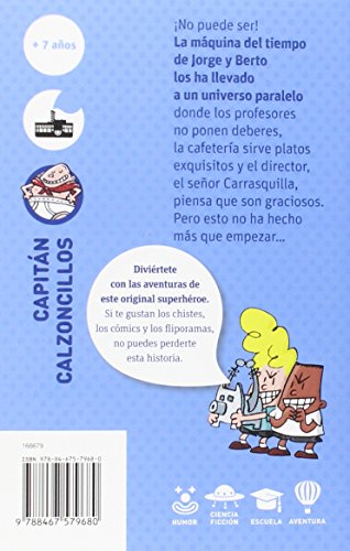 El Capitán Calzoncillos y la dramática aventura de los engendros del Inodoro Malva (El Barco de Vapor Azul) El Capitán Calzoncillos y la dramática aventura de los engendros del Inodoro Malva (El Barco de Vapor Azul)
