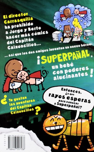 El Capitán Calzoncillos y las aventuras de Superpañal: Superpañal 1