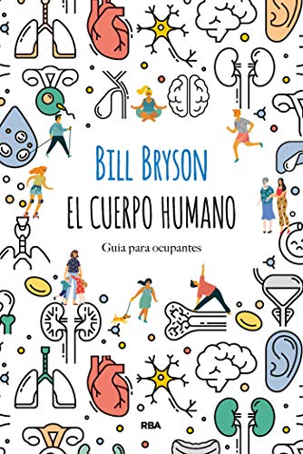 El cuerpo humano: Guía para ocupantes (OTROS NO FICCIÓN)