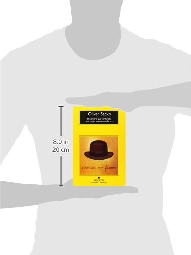 El hombre que confundió a su mujer con un sombrero: 482 (Compactos) El hombre que confundió a su mujer con un sombrero: 482 (Compactos)