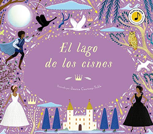 El lago de los cisnes (Castellano - A Partir De 6 Años - Manipulativos (Libros Para Tocar Y Jugar), Pop-Ups - Otros Libros)