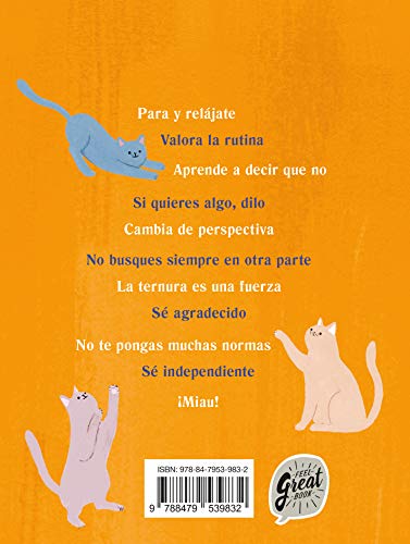 El método catfulness: Un gato nos enseña qué es la felicidad (Crecimiento personal)