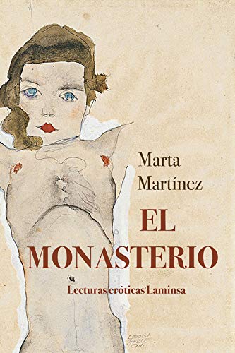 EL MONASTERIO (Lecturas eróticas Laminsa nº 2)