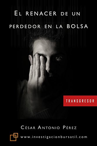 El renacer de un perdedor en la Bolsa El renacer de un perdedor en la Bolsa