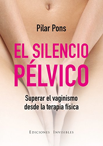 El silencio pélvico