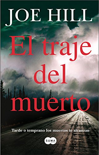 El traje del muerto: Tarde o temprano los muertos te alcanzan El traje del muerto: Tarde o temprano los muertos te alcanzan