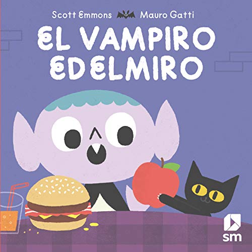 El vampiro Edelmiro (Álbumes ilustrados)