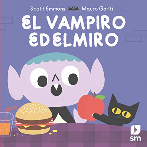 El vampiro Edelmiro (Álbumes ilustrados) El vampiro Edelmiro (Álbumes ilustrados)