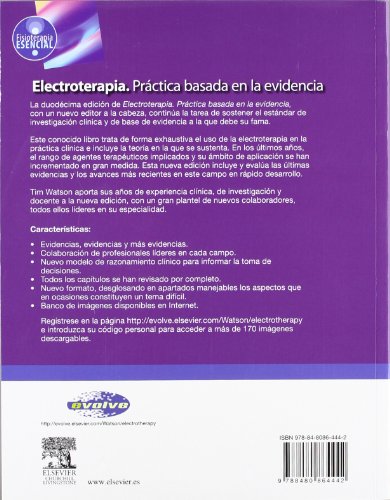 Electroterapia. Práctica basada en la evidencia (incluye evolve) (Physiotherapy Essentials) Electroterapia. Práctica basada en la evidencia (incluye evolve) (Physiotherapy Essentials)