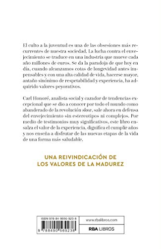 Elogio de la experiencia: Cómo sacar partido de nuestras vidas más longevas (DIVULGACIÓN) Elogio de la experiencia: Cómo sacar partido de nuestras vidas más longevas (DIVULGACIÓN)