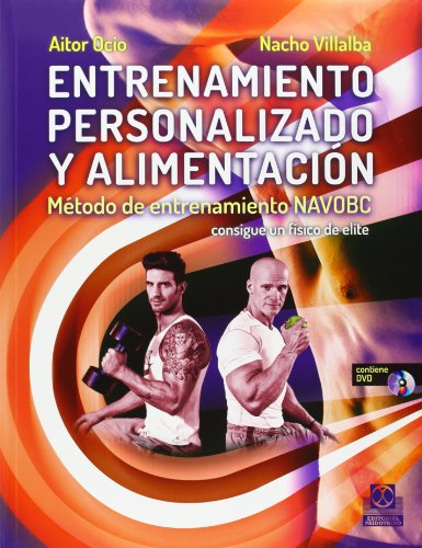 Entrenamiento personalizado y alimentación. Método de entrenamiento NAVOBC (Libro + DVD) (Deportes)