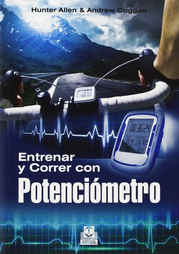 Entrenar y correr con potenciómetro (Deportes) Entrenar y correr con potenciómetro (Deportes)