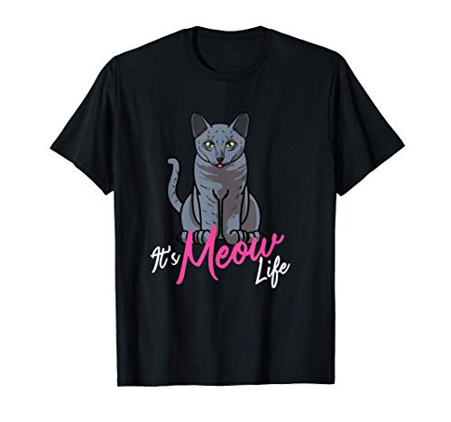 Es la vida de Miau, un divertido regalo del gato azul ruso Camiseta