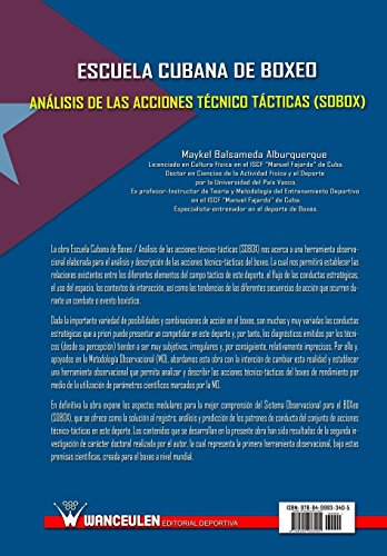 Escuela Cubana de Boxeo: anàlisis de las acciones t_cnico-tàctica (SOBOX): analisis de las acciones tecnico-tacticas (SOBOX)