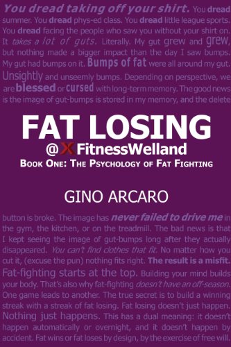 Fat Losing: Book One: The Psychology of Fat Fighting (English Edition)