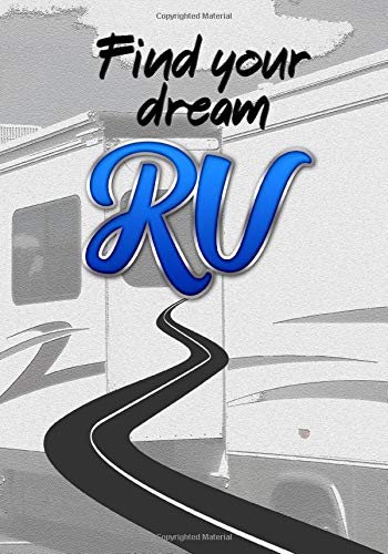 Find Your Dream RV: RV Comparison Shopping Journal