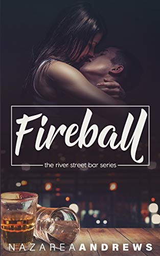 Fireball: 1 (River Street Bar)