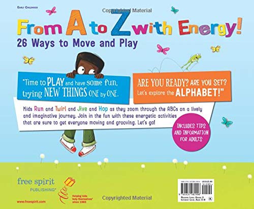 From a to Z Wit Energy: 26 Ways to Move and Play