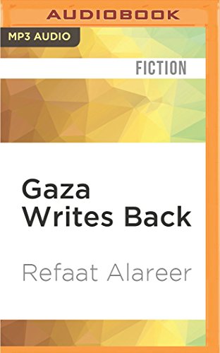 Gaza Writes Back: Short Stories from Young Writers in Gaza, Palestine