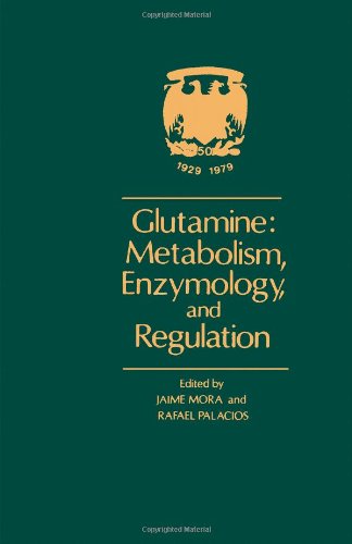 Glutamine: Metabolism, Enzymology and Regulation Glutamine: Metabolism, Enzymology and Regulation