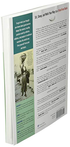 Gokhale, E: 8 Steps to a Pain-free Back: Natural Posture Solutions for Pain in the Back, Neck, Shoulder, Hip, Knee, and Foot (Remember When It Didn't Hurt)