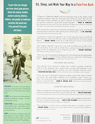 Gokhale, E: 8 Steps to a Pain-free Back: Natural Posture Solutions for Pain in the Back, Neck, Shoulder, Hip, Knee, and Foot (Remember When It Didn't Hurt) Gokhale, E: 8 Steps to a Pain-free Back: Natural Posture Solutions for Pain in the Back, Neck, Shoulder, Hip, Knee, and Foot (Remember When It Didn't Hurt)