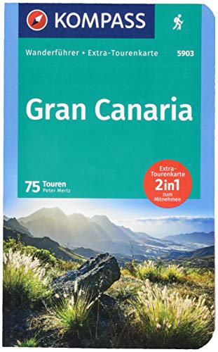 Gran Canaria: Wanderführer mit Extra-Tourenkarte 1:50000, 75 Touren, GPX-Daten zum Download