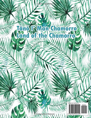 Guam Guåhån: Tånó I' Man Chamorro  -  Land of the Chamorro