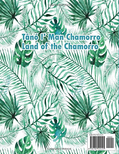 Guam Guåhån: Tånó I' Man Chamorro - Land of the Chamorro Guam Guåhån: Tånó I' Man Chamorro - Land of the Chamorro