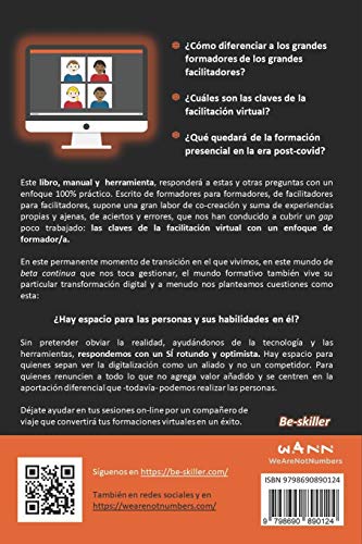 GUÍA PRÁCTICA DEL FORMADOR ON-LINE: 60 BigTips imprescindibles para convertirte en un auténtico facilitador virtual GUÍA PRÁCTICA DEL FORMADOR ON-LINE: 60 BigTips imprescindibles para convertirte en un auténtico facilitador virtual