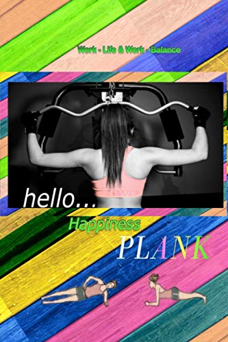 Hello Happiness PLANK Work - life & Work - Blance: very good get fit Home Workout Exercise program for step-by-step abdominal exercises Steps to ... Line planners / Cardio exercises / Stre Hello Happiness PLANK Work - life & Work - Blance: very good get fit Home Workout Exercise program for step-by-step abdominal exercises Steps to ... Line planners / Cardio exercises / Stre