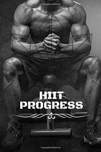 HIIT PROGRESS: Train Hard And Note Every WOD. 3 Months