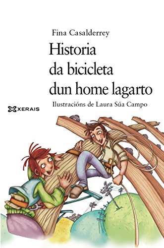 Historia da bicicleta dun home lagarto (INFANTIL E XUVENIL - MERLÍN E-book) (Galician Edition)
