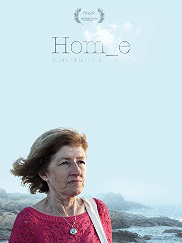 Home, el país de la ilusión Home, el país de la ilusión