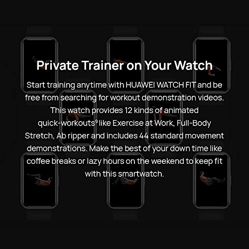 HUAWEI Watch FIT - Smartwatch con Cuerpo de Metal, Pantalla AMOLED de 1,64”, hasta 10 días de batería, 96 Modos de Entrenamiento, GPS Incorporado, 5ATM, Color Negro HUAWEI Watch FIT - Smartwatch con Cuerpo de Metal, Pantalla AMOLED de 1,64”, hasta 10 días de batería, 96 Modos de Entrenamiento, GPS Incorporado, 5ATM, Color Negro