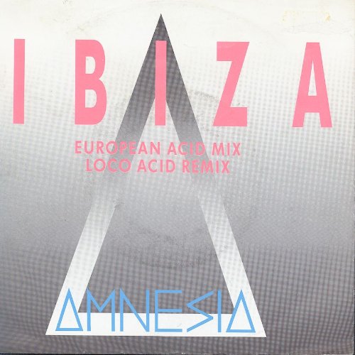 Ibiza (European Acid Mix/Loco Acid Remix) [VINYL]