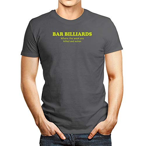 Idakoos Bar Billar Where The WEAK are Killed and Eaten Camiseta - - XX-Large