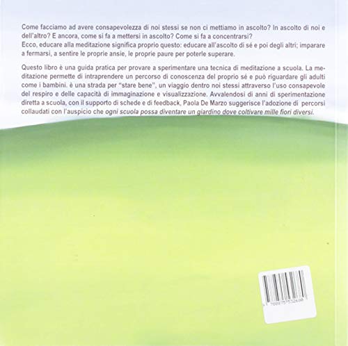 Imparare meditando. Manuale per for-Amare ragazzi sereni (Idee socio-psico-pedagogiche) Imparare meditando. Manuale per for-Amare ragazzi sereni (Idee socio-psico-pedagogiche)
