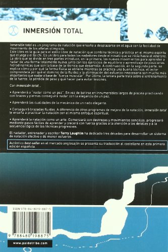 Inmersión total. Un método revolucionario para nadar mejor, más rápido y fácilmente (Deportes) Inmersión total. Un método revolucionario para nadar mejor, más rápido y fácilmente (Deportes)
