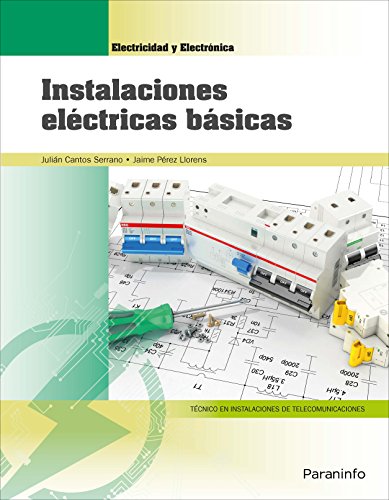 Instalaciones eléctricas básicas Instalaciones eléctricas básicas