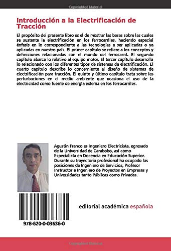 Introducción a la Electrificación de Tracción: en los Sistemas de Transporte Ferroviarios Introducción a la Electrificación de Tracción: en los Sistemas de Transporte Ferroviarios