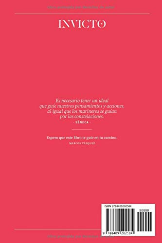 Invicto: Logra Más, Sufre Menos: Entrenamiento mental para lograr más y sufrir menos Invicto: Logra Más, Sufre Menos: Entrenamiento mental para lograr más y sufrir menos