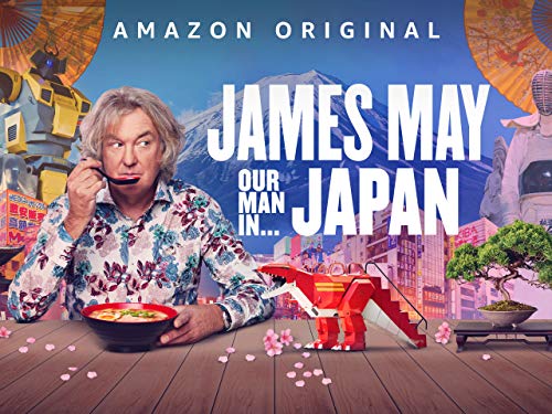 James May: Our Man In Japan - Season 1 James May: Our Man In Japan - Season 1