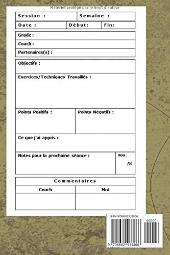 Journal d'entrainement taekwondo: Carnet de suivi d’entraînements karaté à compléter | Adenda pour les arts martiaux ( karaté, judo, taekwondo, ... pour organiser vos entraînements de karaté